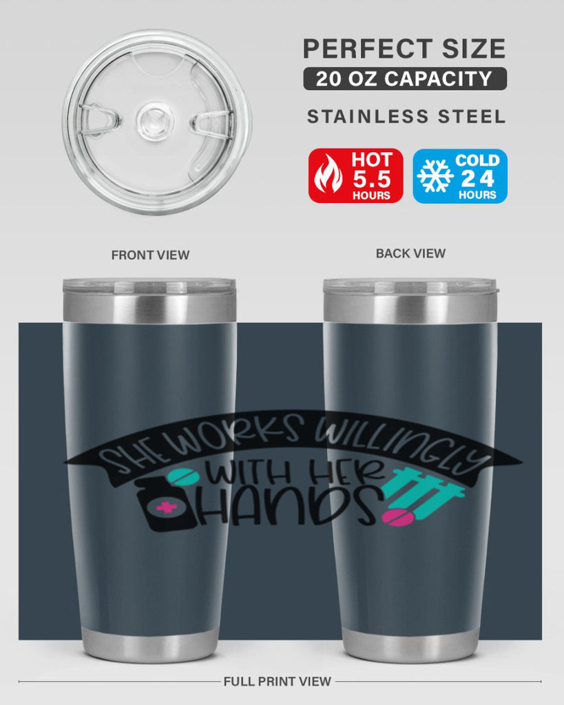 She Works Willingly With Her Hands Style Style 40#- nurse- tumbler