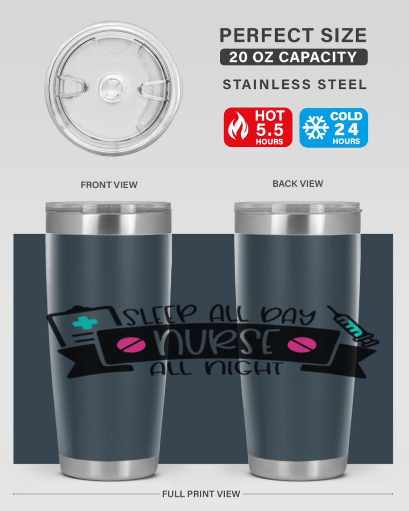 Sleep All Day Nurse All Night Style Style 37#- nurse- tumbler