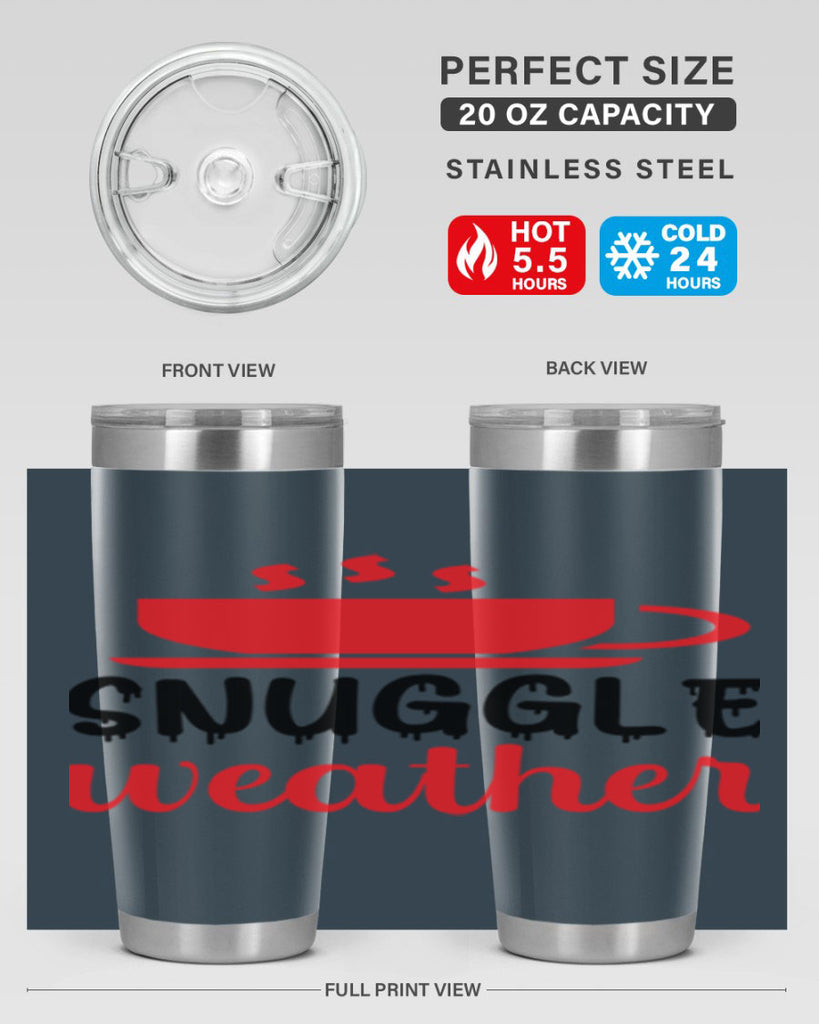 Snuggle weather 386#- winter- Tumbler