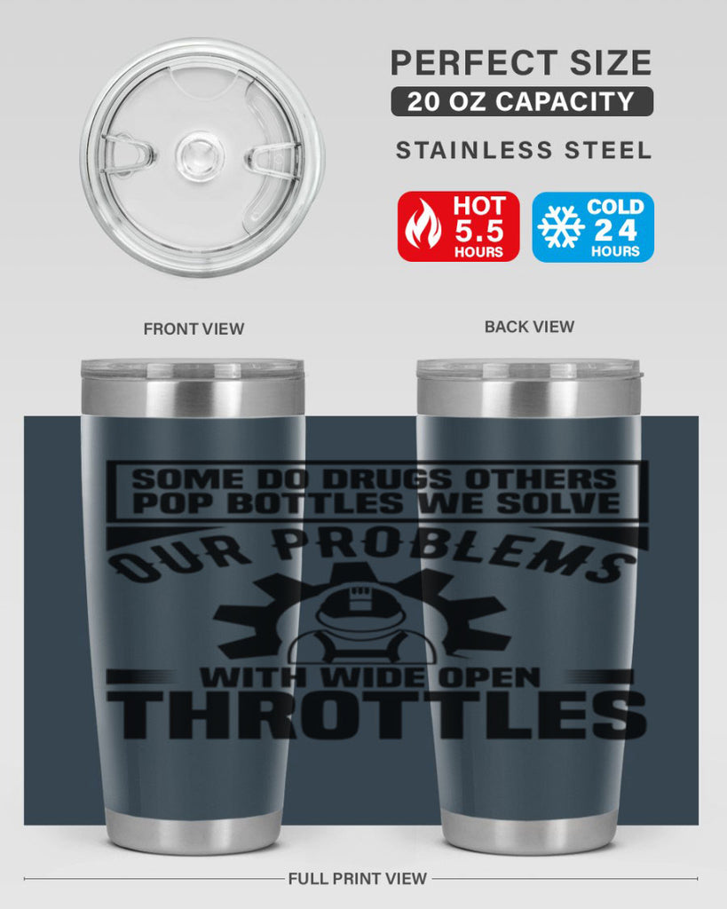 Some Do Drugs Others Style 4#- engineer- tumbler