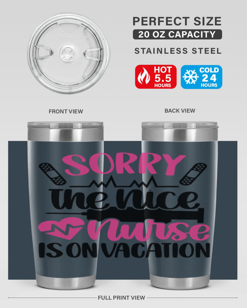 Sorry The Nice Nurse Style Style 28#- nurse- tumbler
