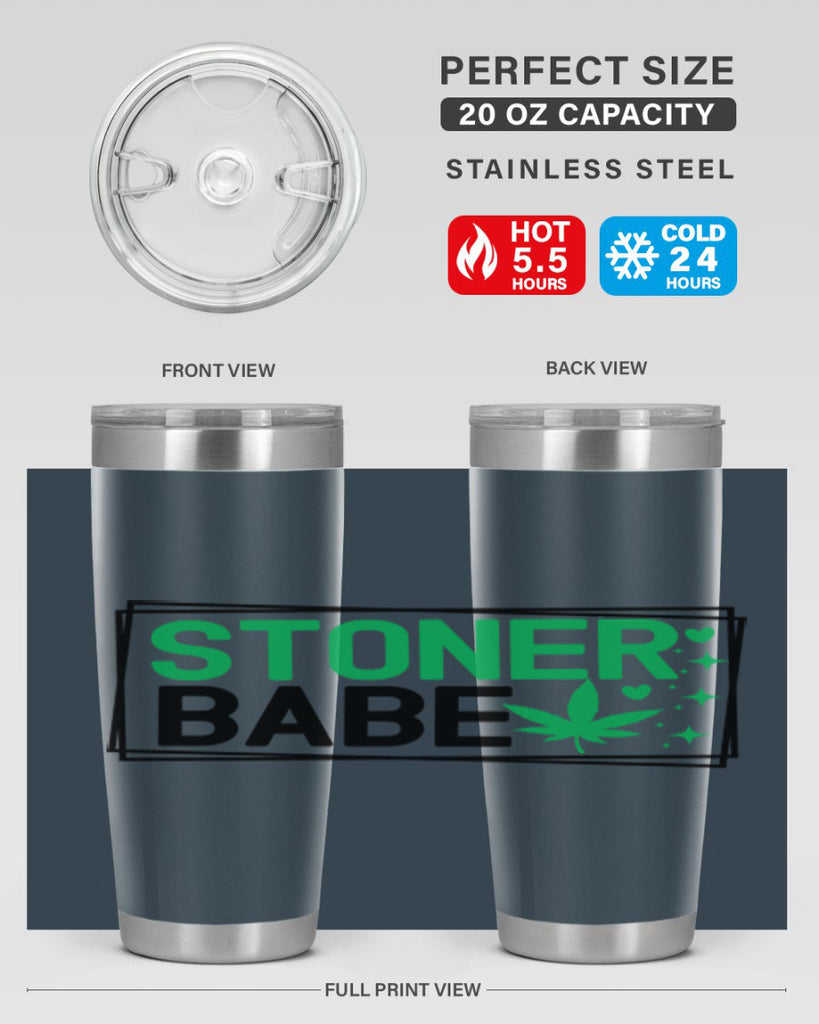 Stoner Babe 258#- marijuana- Tumbler