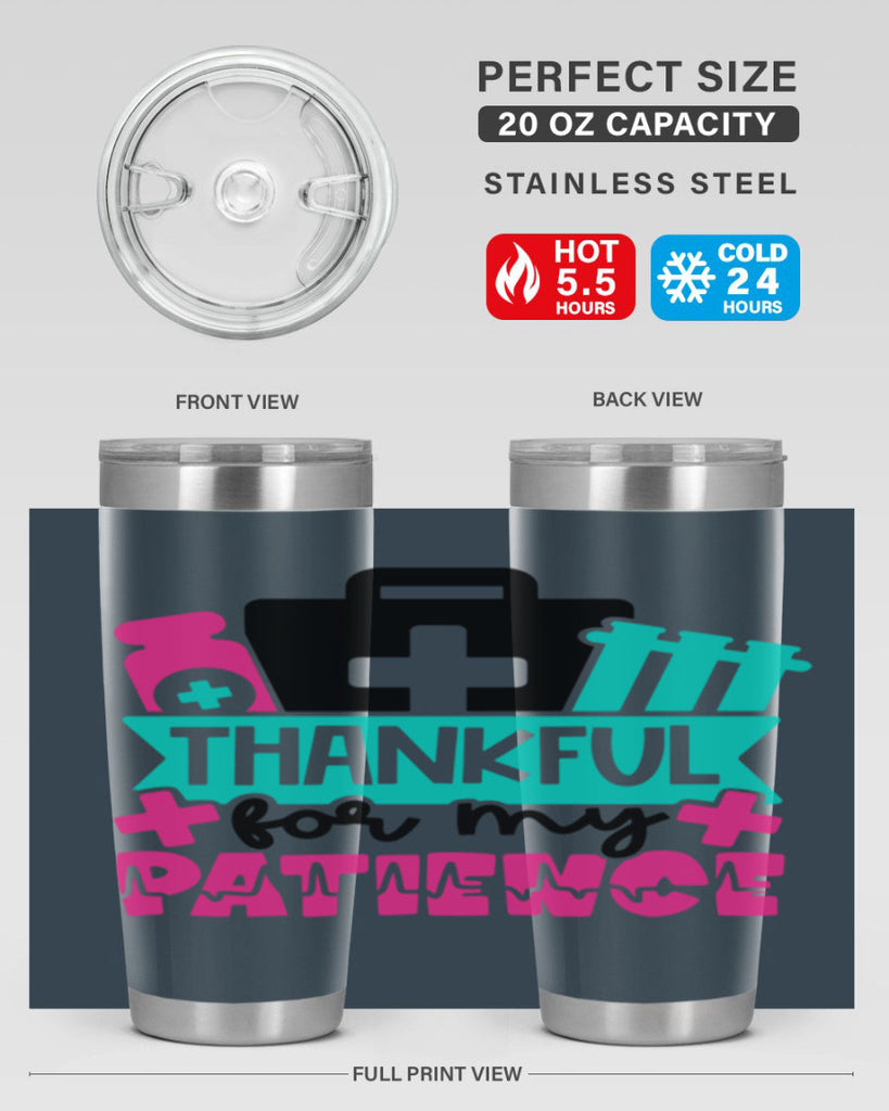 Thankful For My Patience Style Style 22#- nurse- tumbler