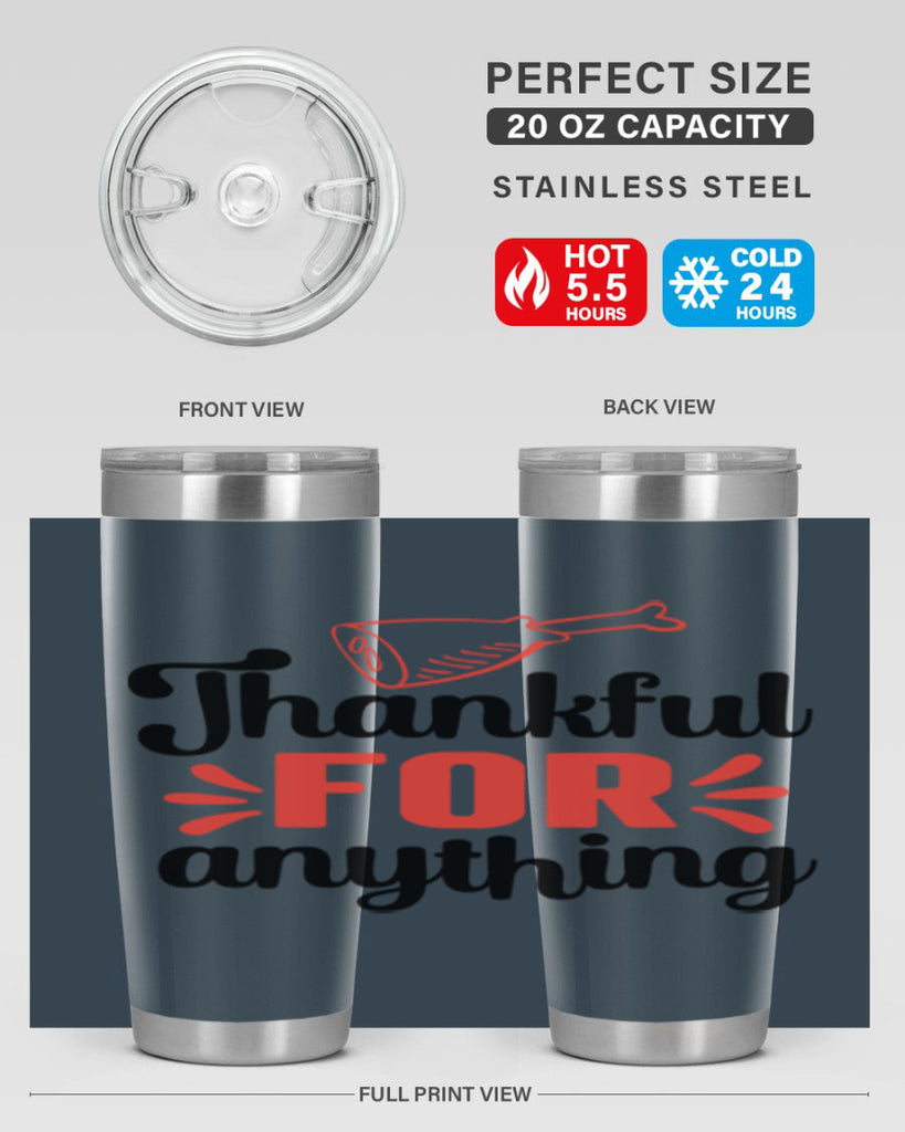 Thankful for anything 598#- fall- Tumbler