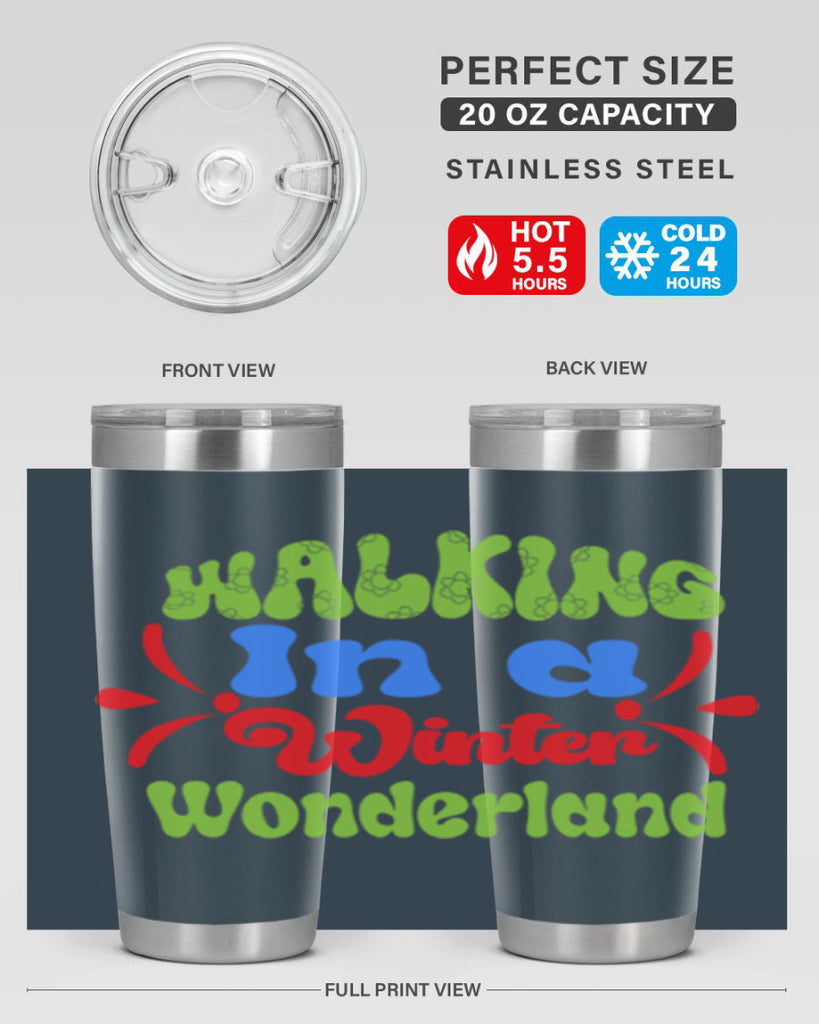 Walking in a winter wonderland 439#- winter- Tumbler