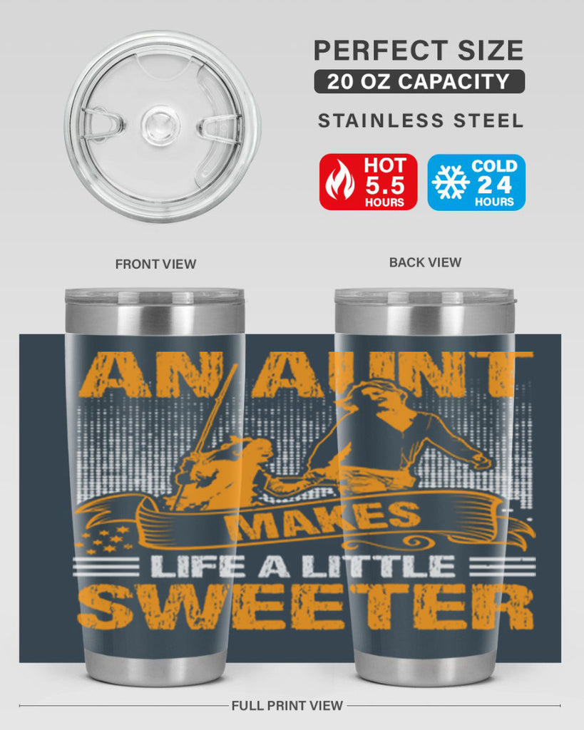 an aunt makes life a little sweeter 5#- mothers day- Tumbler