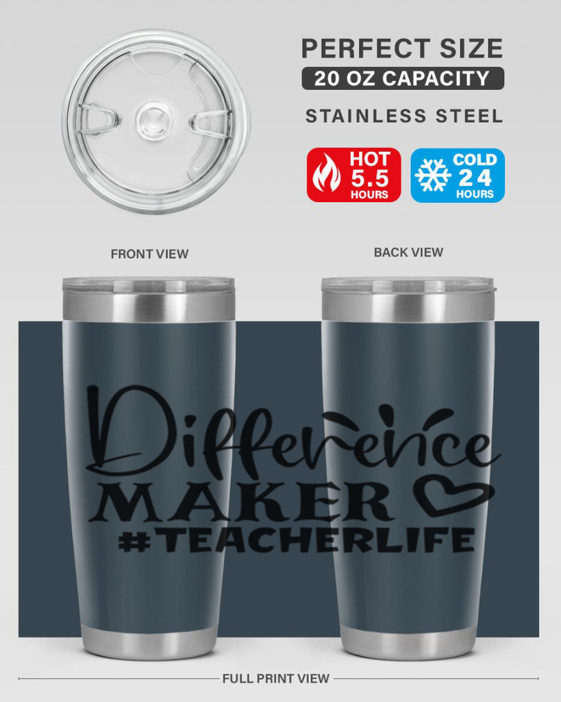 difference maker teacherlife Style 185#- teacher- tumbler