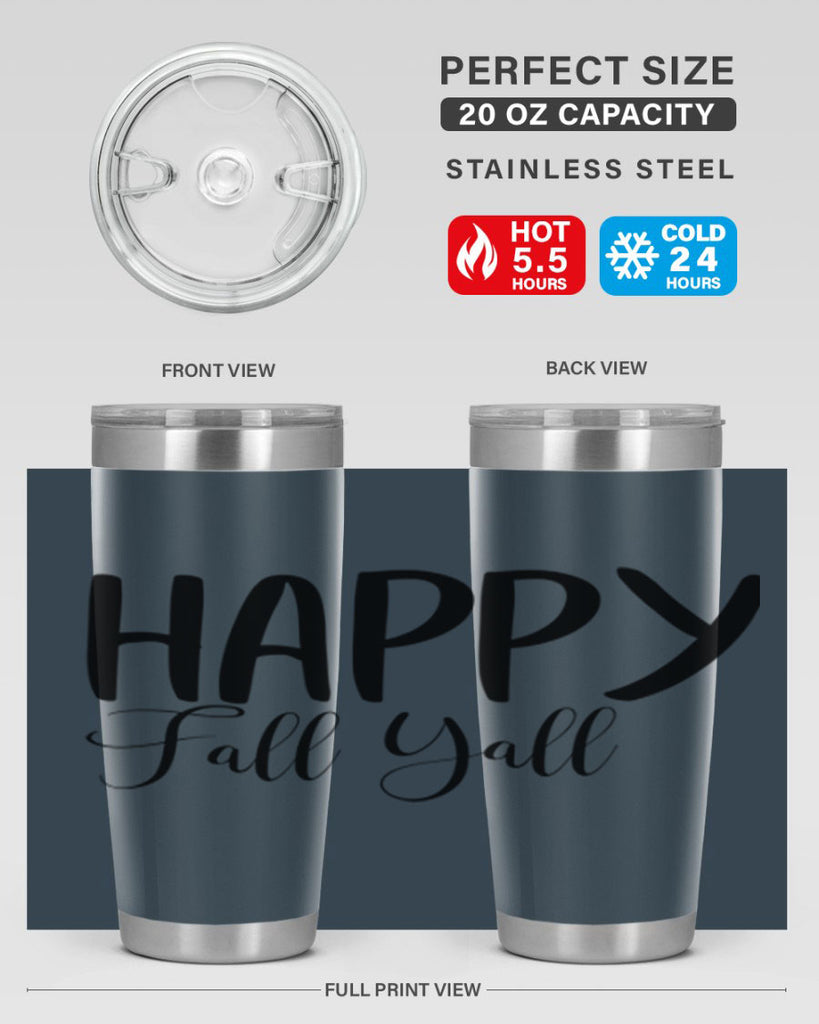 happy fall yall 230#- fall- Tumbler