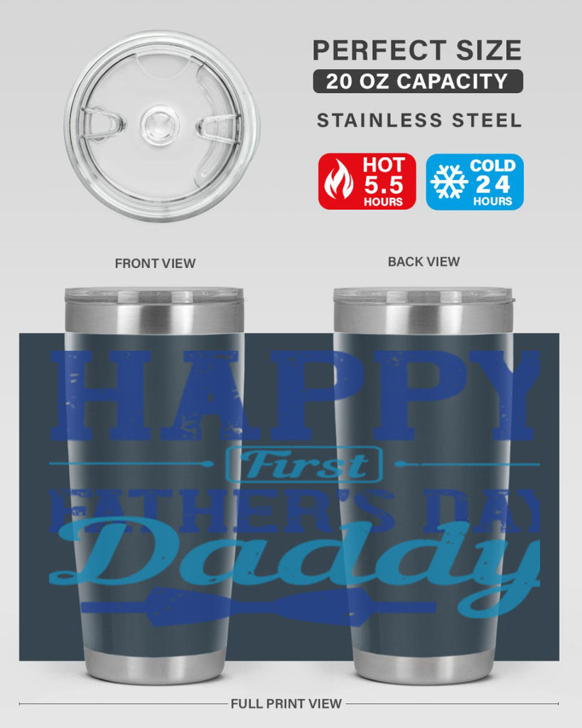 happy first fathers day daddy 210#- fathers day- Tumbler