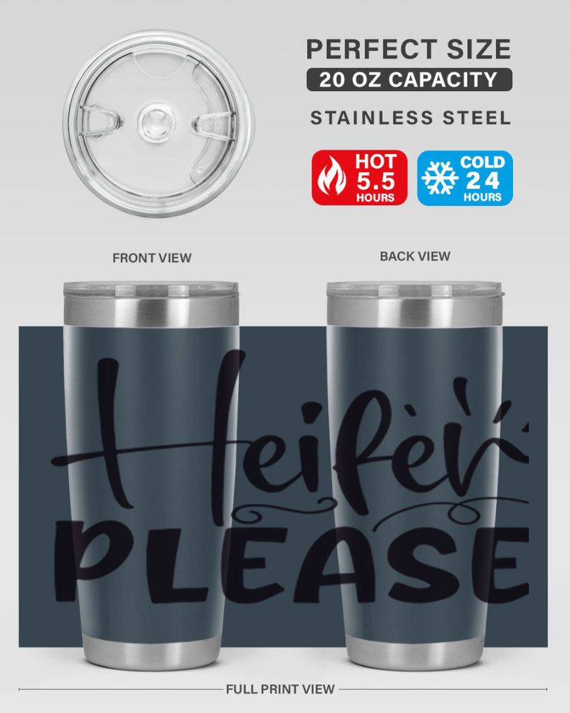 heifer please 91#- kitchen- Tumbler