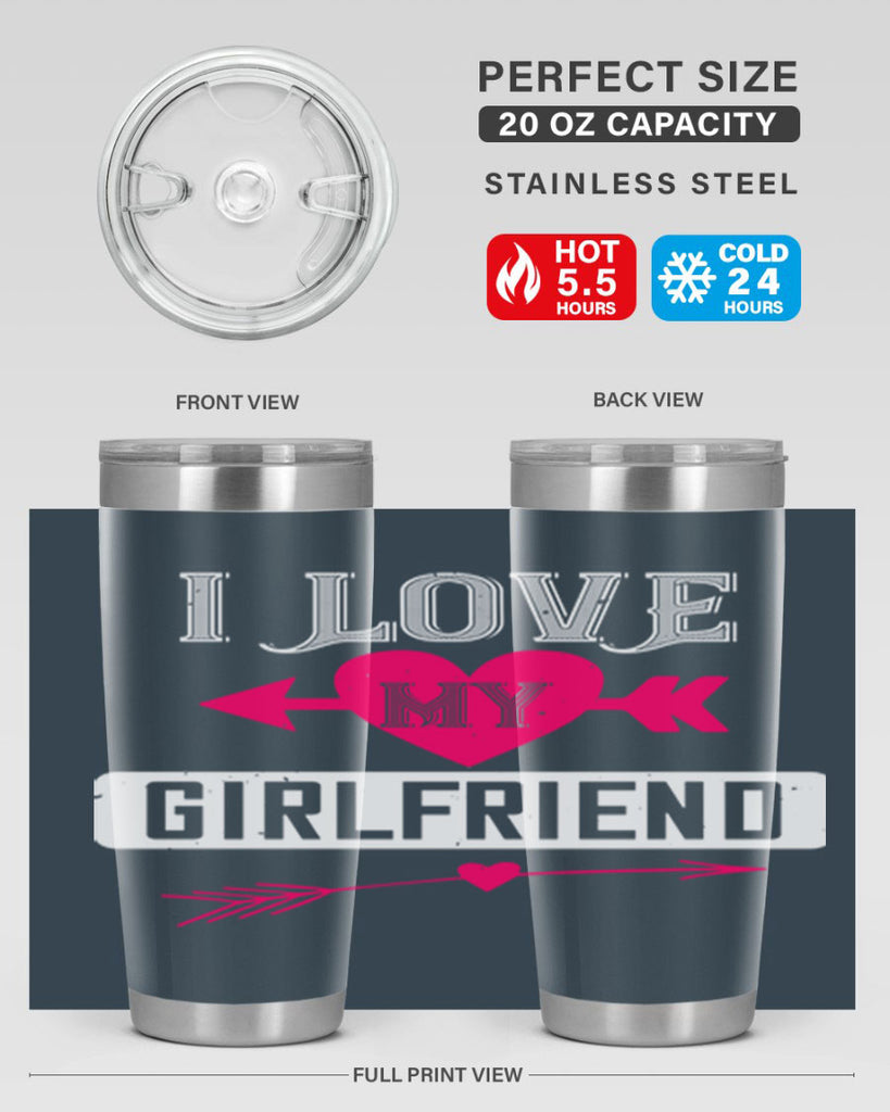 i love my girlfriend 54#- valentines day- Tumbler