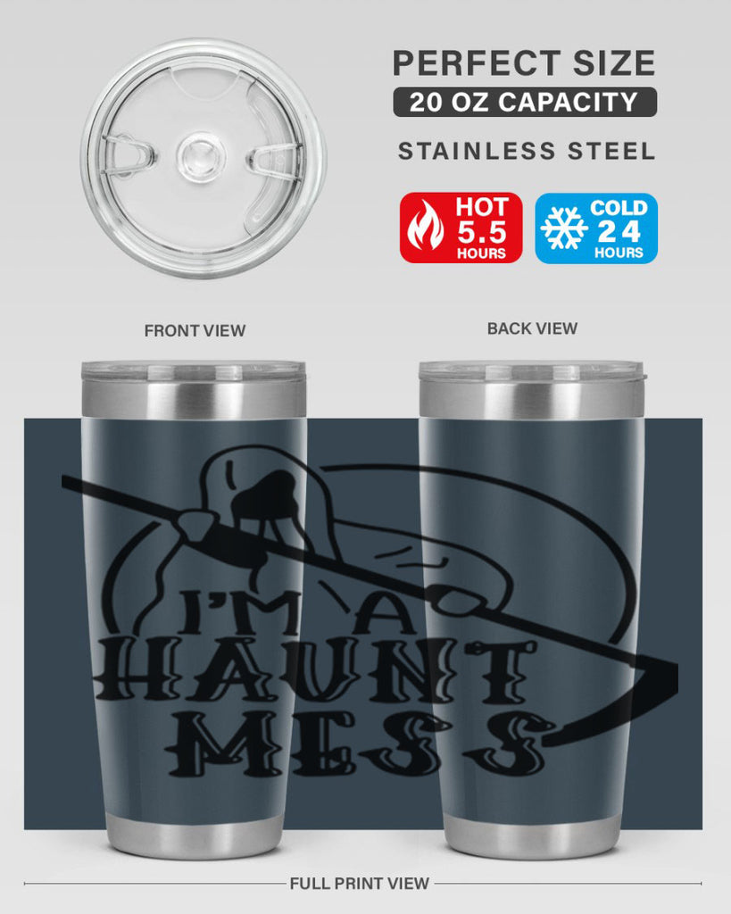 im a haunt mess 53#- halloween- Tumbler
