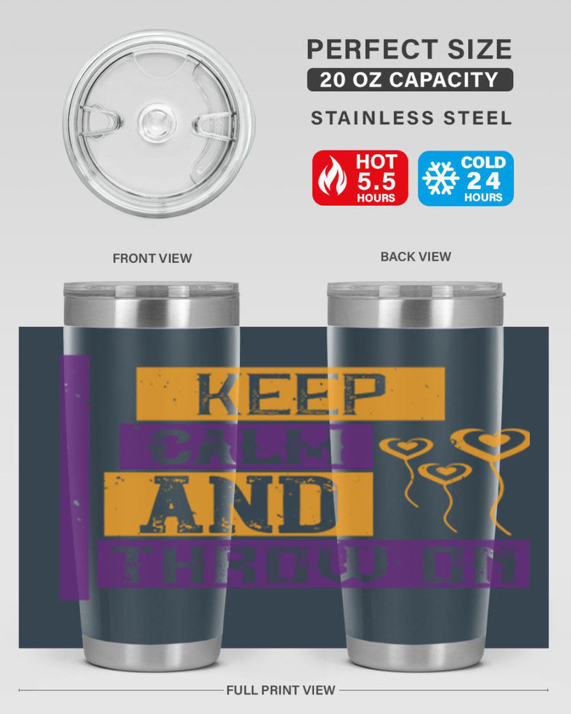 keep calm and throw on 55#- mardi gras- Tumbler