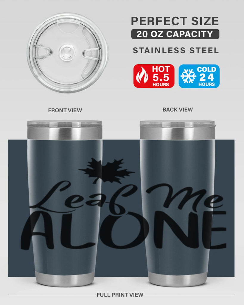 leaf me alone 386#- fall- Tumbler