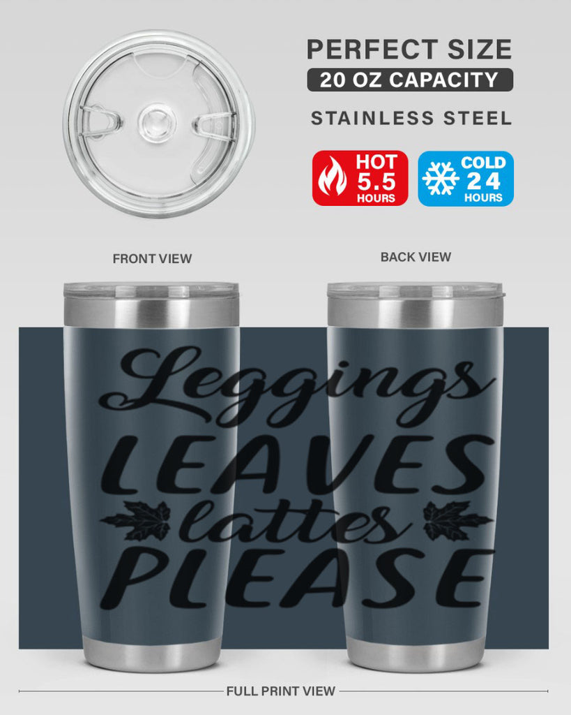 leggings leaves lattes please 397#- fall- Tumbler