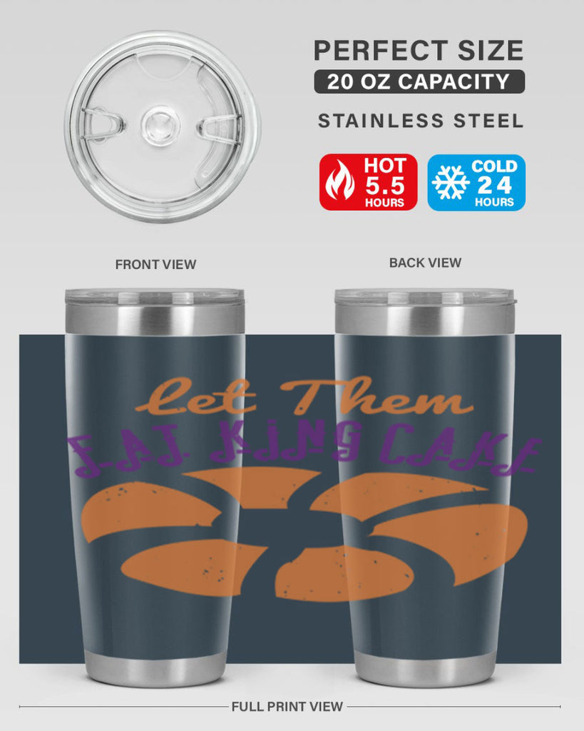 let them eat king cake 50#- mardi gras- Tumbler