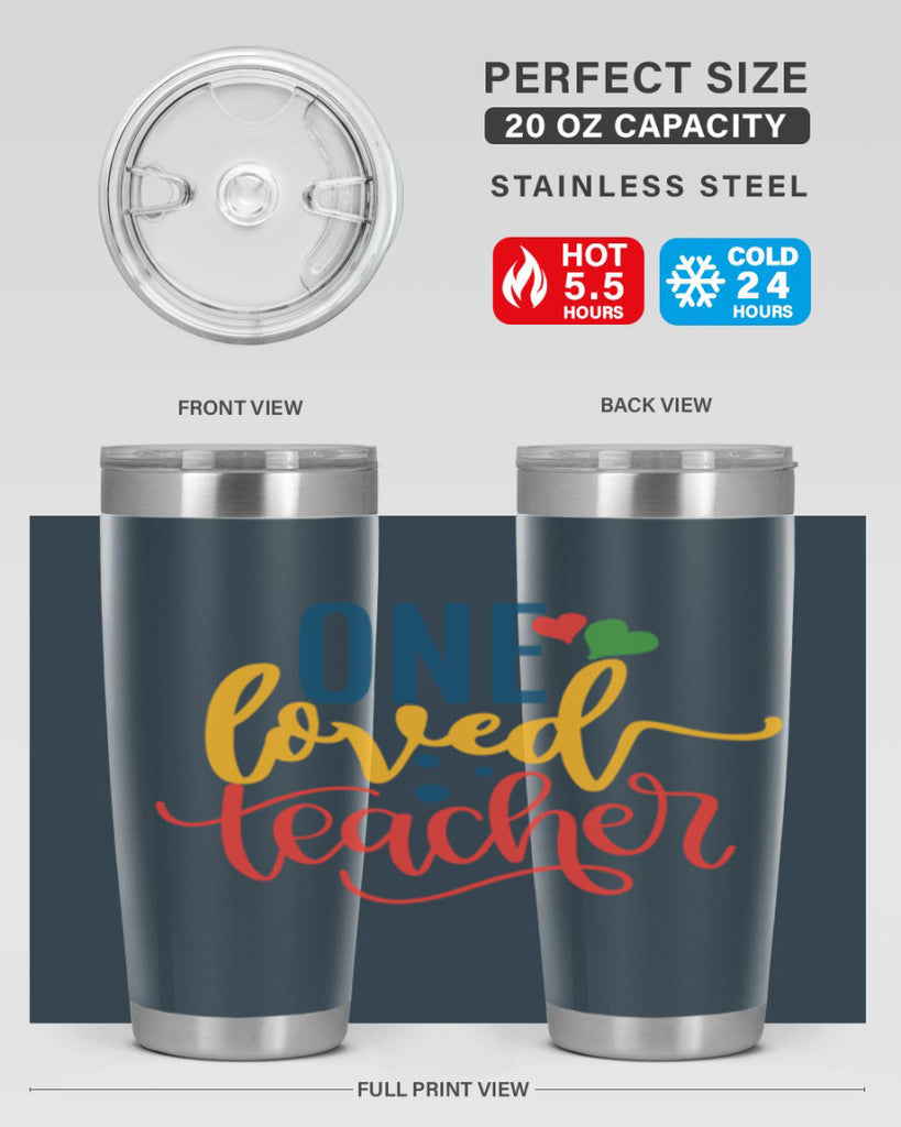 one loved teacher Style 165#- teacher- tumbler