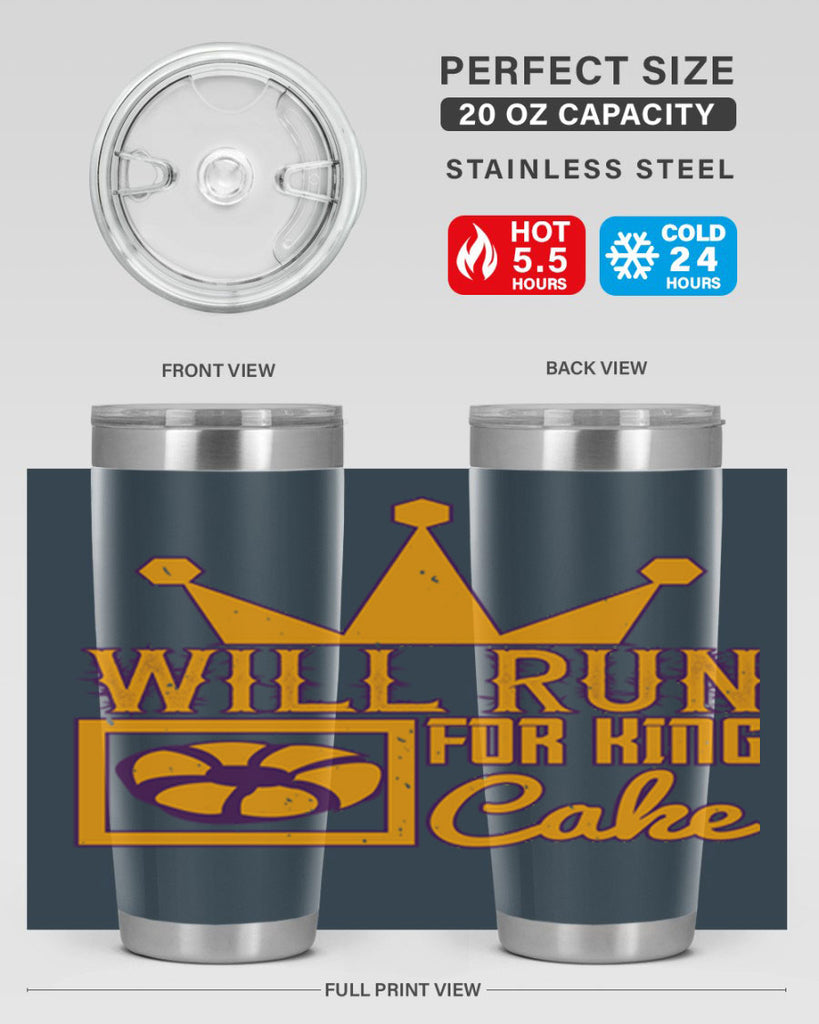 will run for king cake 28#- mardi gras- Tumbler