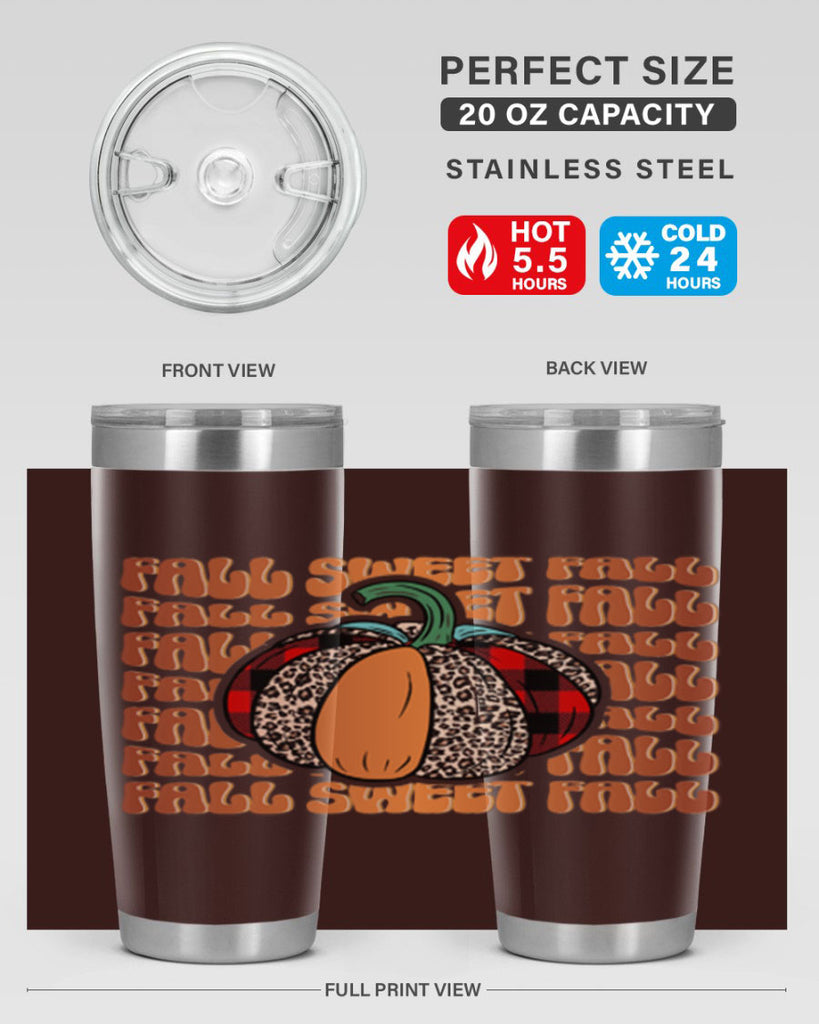Fall sweet Fall 132#- fall- Tumbler
