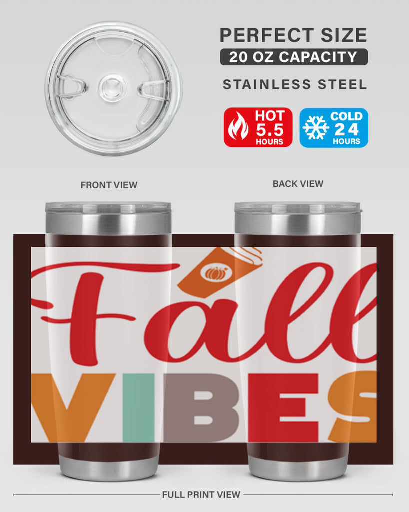 FallVibesdesign 166#- fall- Tumbler