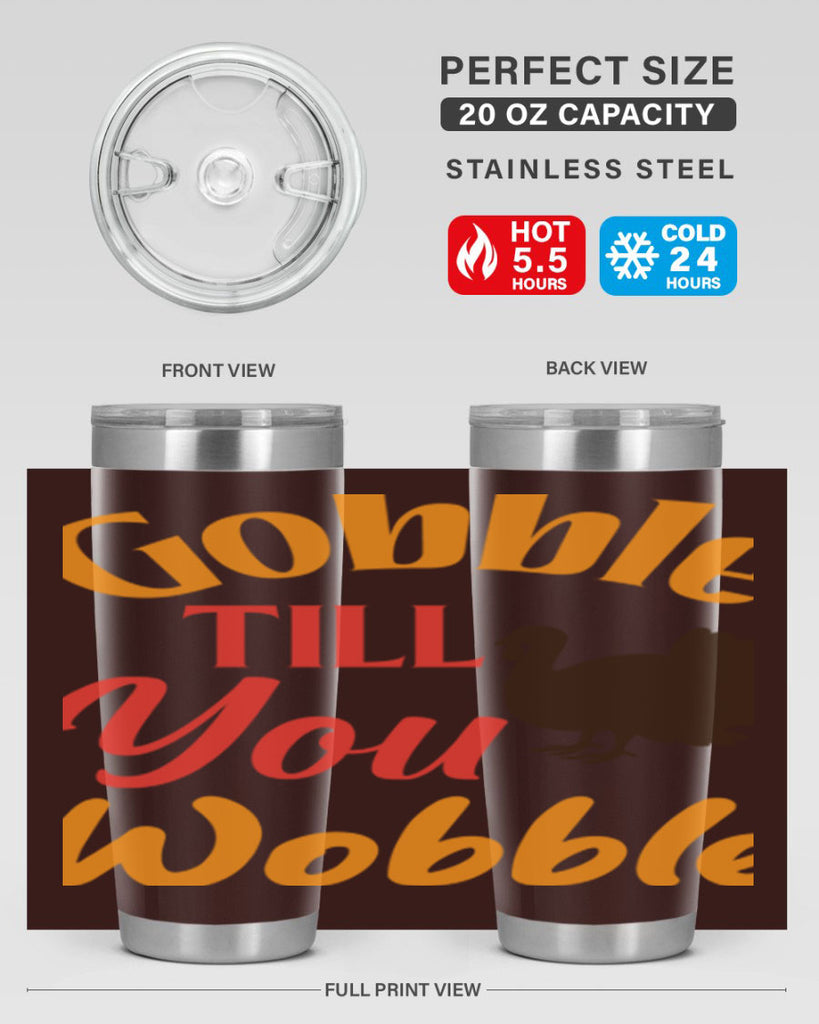 Gobble Till You Wobble 204#- fall- Tumbler