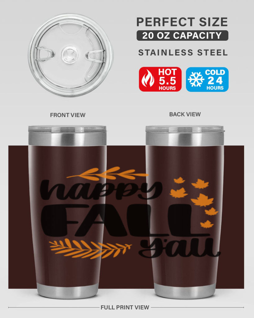 Happy Fall Yall 490#- fall- Tumbler