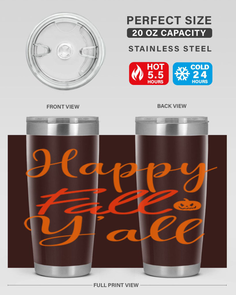Happy Fall Yall Design 233#- fall- Tumbler