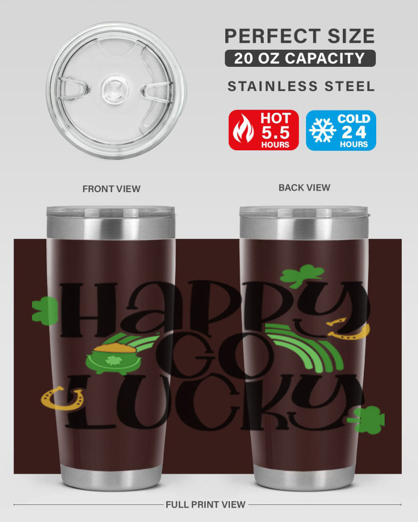 Happy Go Lucky Style 96#- St Patricks Day- Tumbler