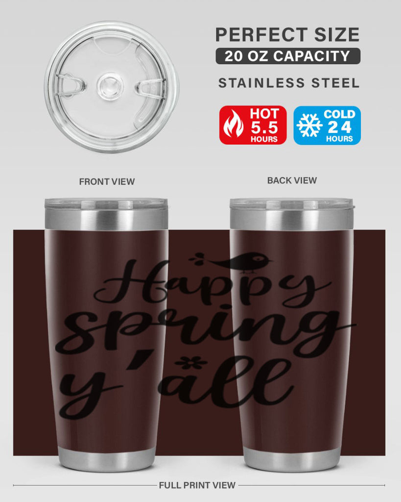 Happy Spring Y'all 167#- spring- Tumbler