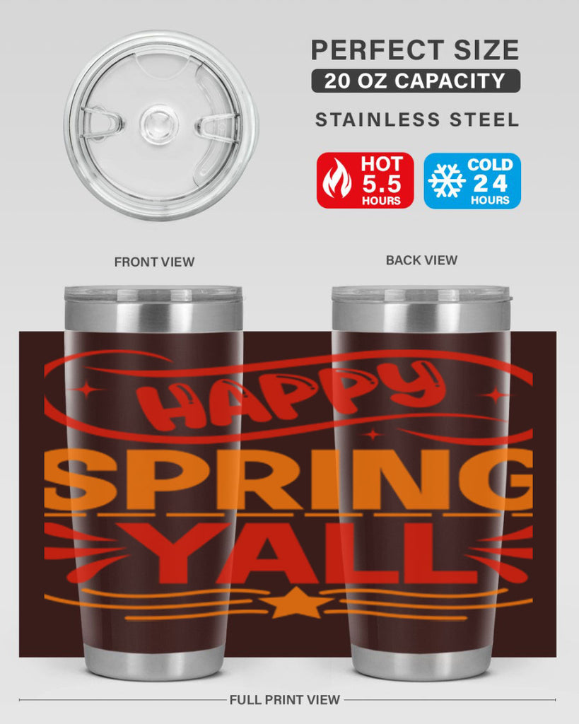 Happy spring yall 172#- spring- Tumbler
