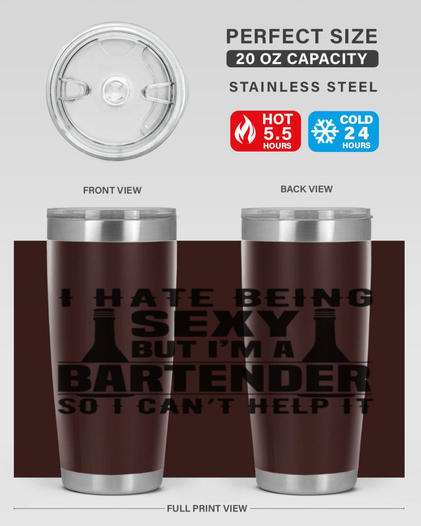 I hate being Style 1#- bartender- tumbler