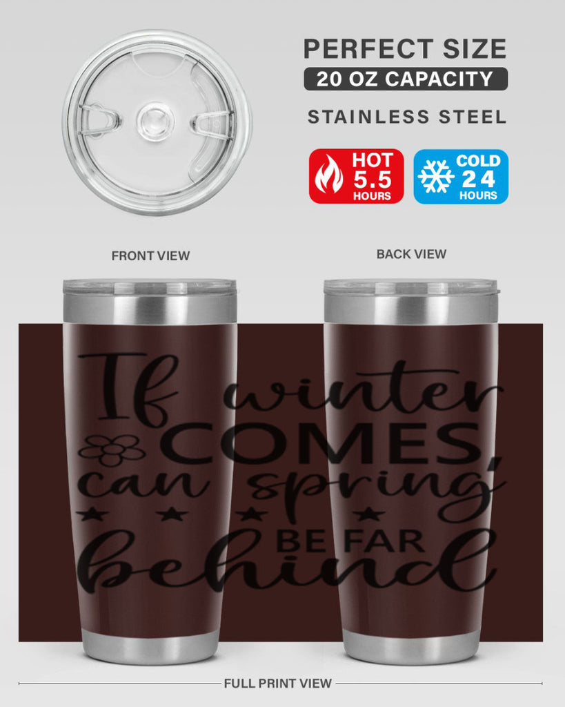 If winter comes can spring 274#- spring- Tumbler