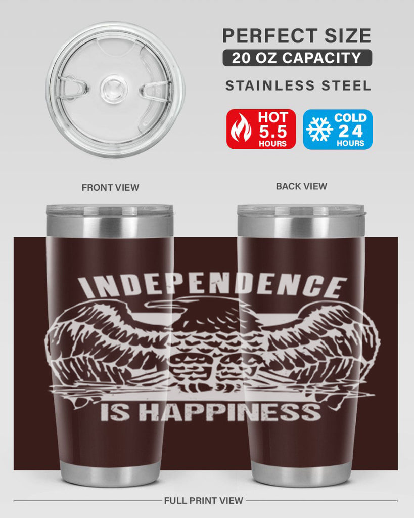 Independence is happiness Style 24#- Fourt Of July- Tumbler