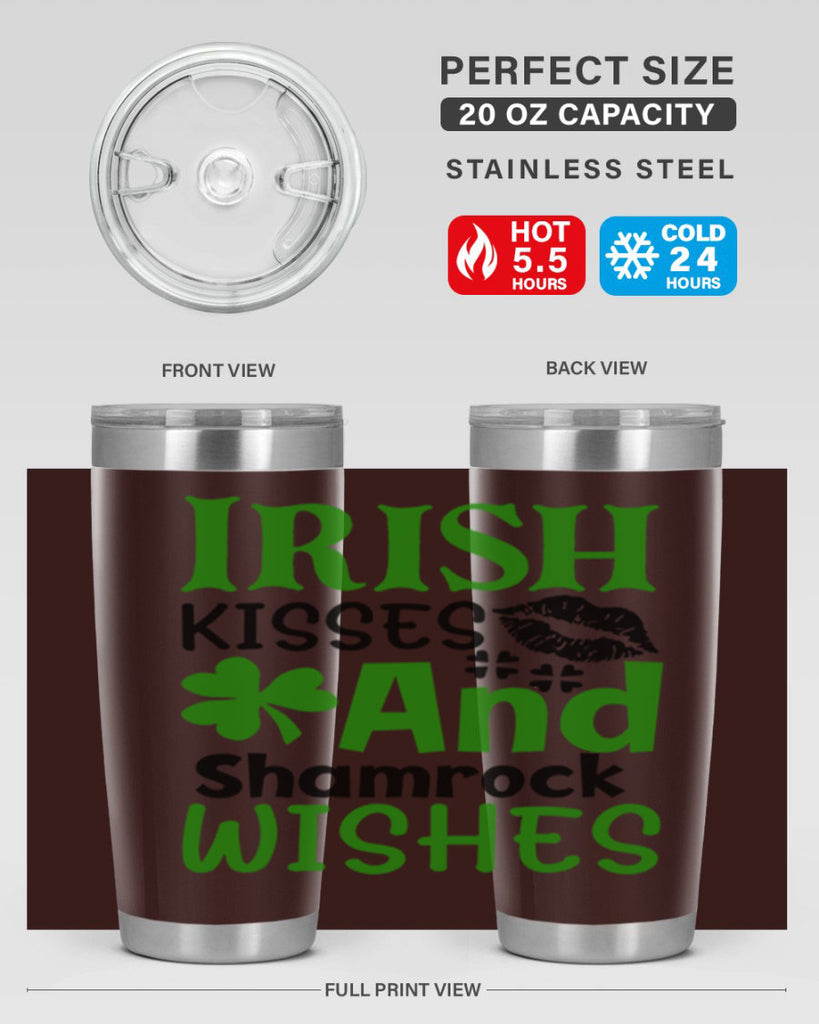 Irish Kisses And Shamrock Wishes Style 156#- St Patricks Day- Tumbler