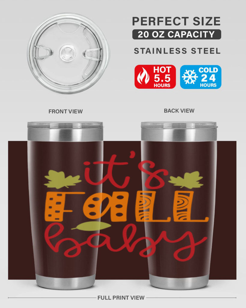 It s Fall Baby 360#- fall- Tumbler