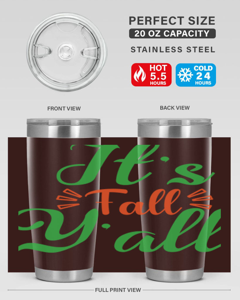 It s Fall Y All 367#- fall- Tumbler