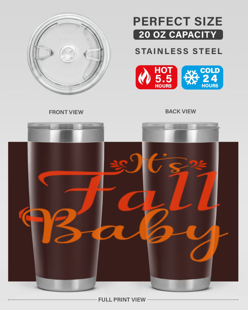 Its Fall Baby Design 374#- fall- Tumbler