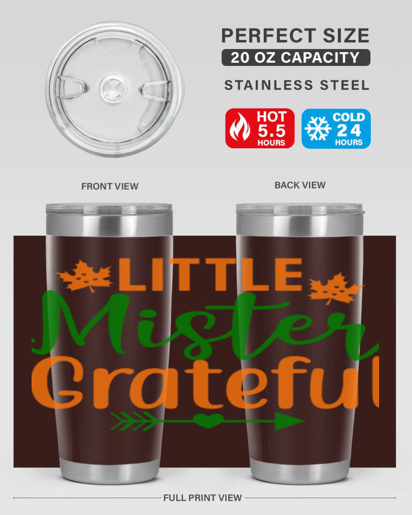Little Mister Grateful 406#- fall- Tumbler