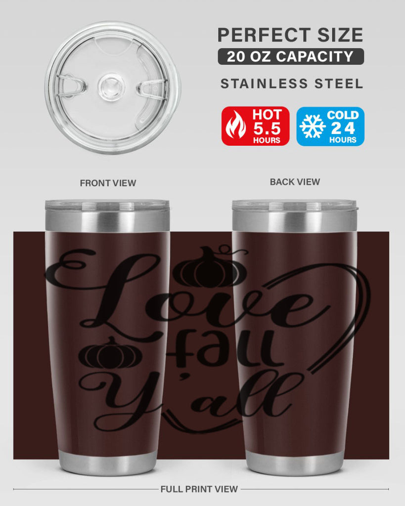 Love Fall Yall 412#- fall- Tumbler