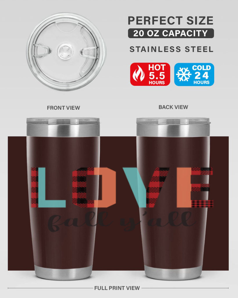 Love fall yall 411#- fall- Tumbler