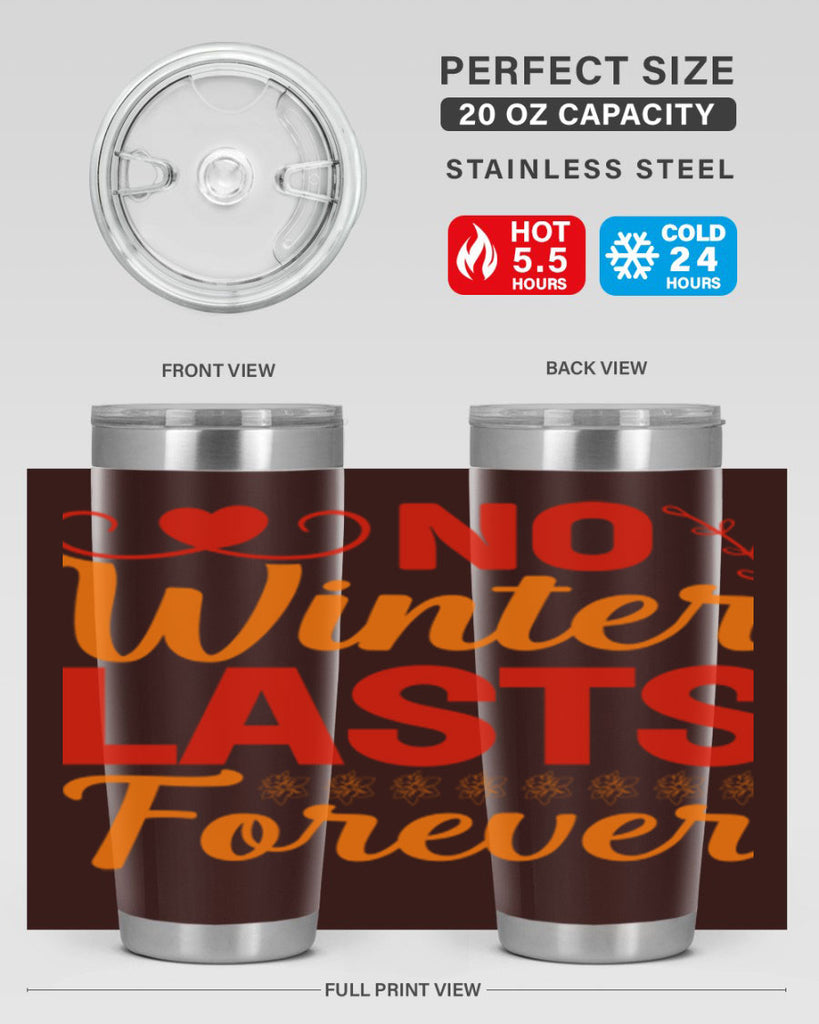 No winter lasts forever 353#- spring- Tumbler