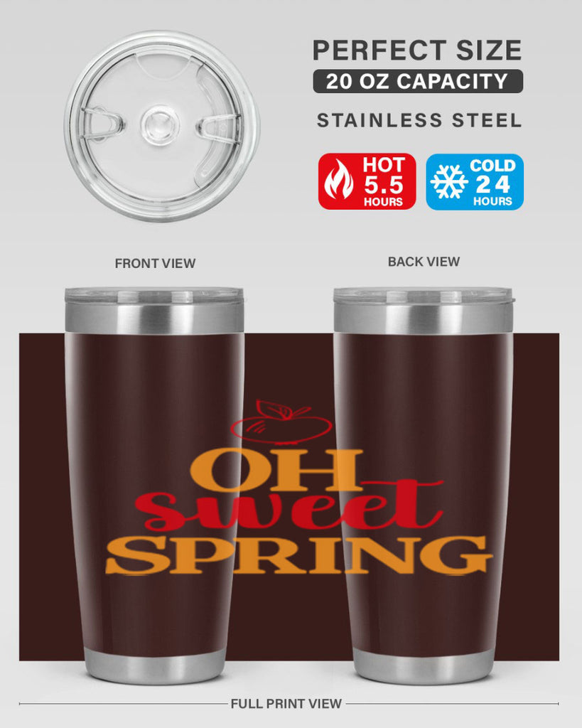Oh sweet spring 378#- spring- Tumbler