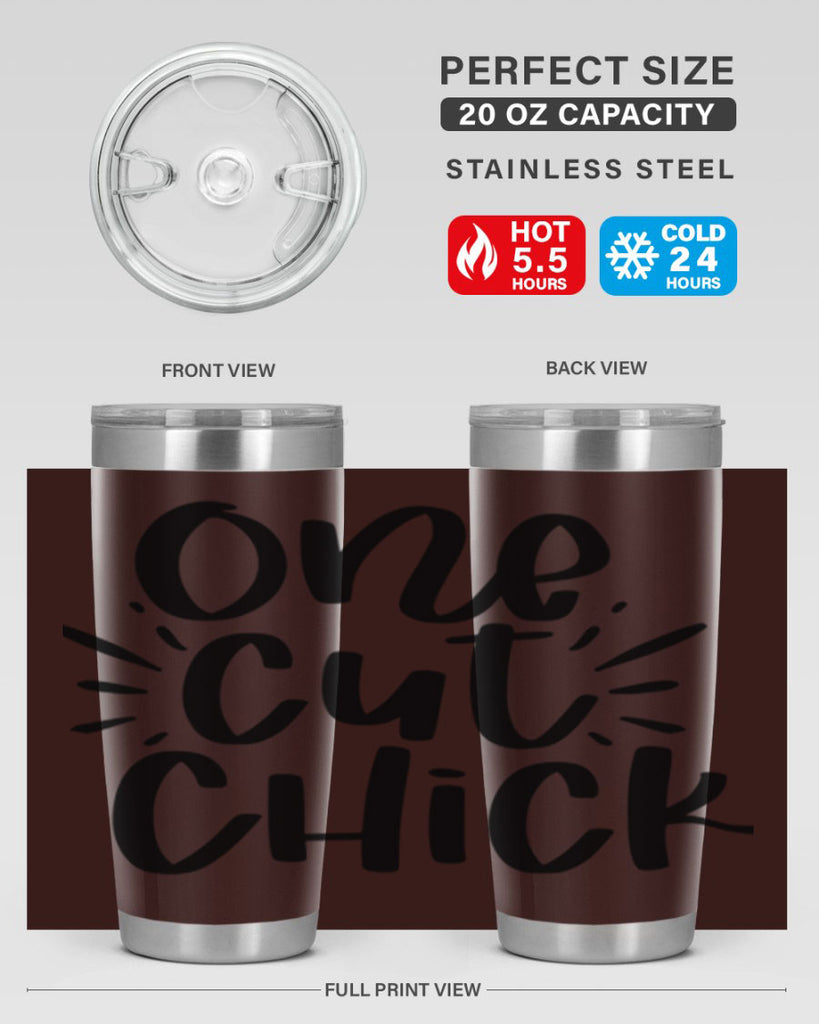 One cut chick  388#- spring- Tumbler