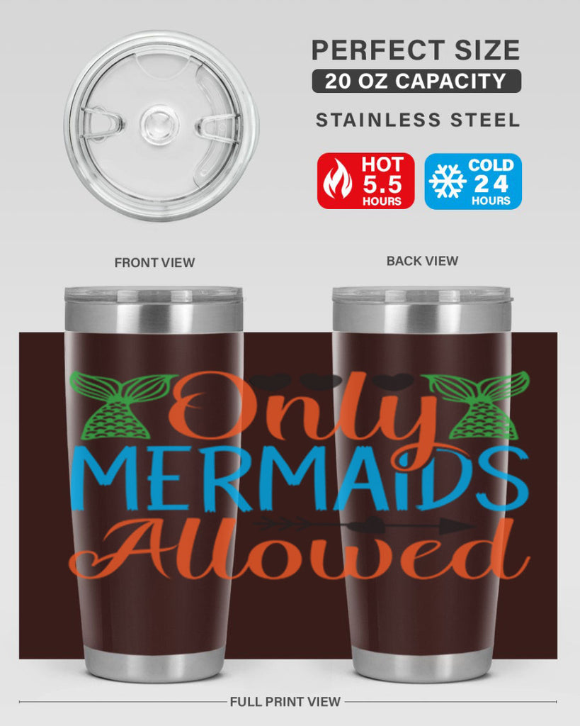 Only Mermaids Allowed 531#- mermaid- Tumbler
