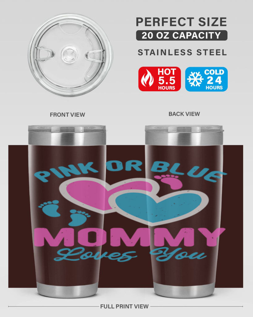 Pink or blue mommy loves you Style 180#- baby- tumbler
