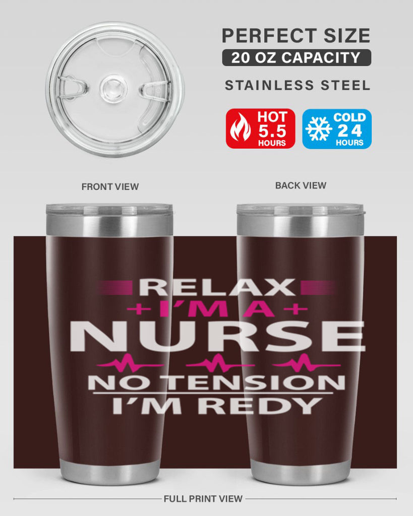 Relax i am nurse no tension Style 334#- nurse- tumbler