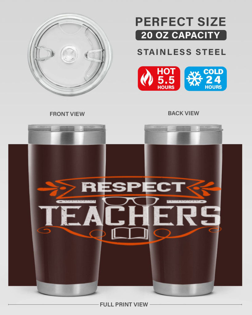 Respect Teachers Style 23#- teacher- tumbler