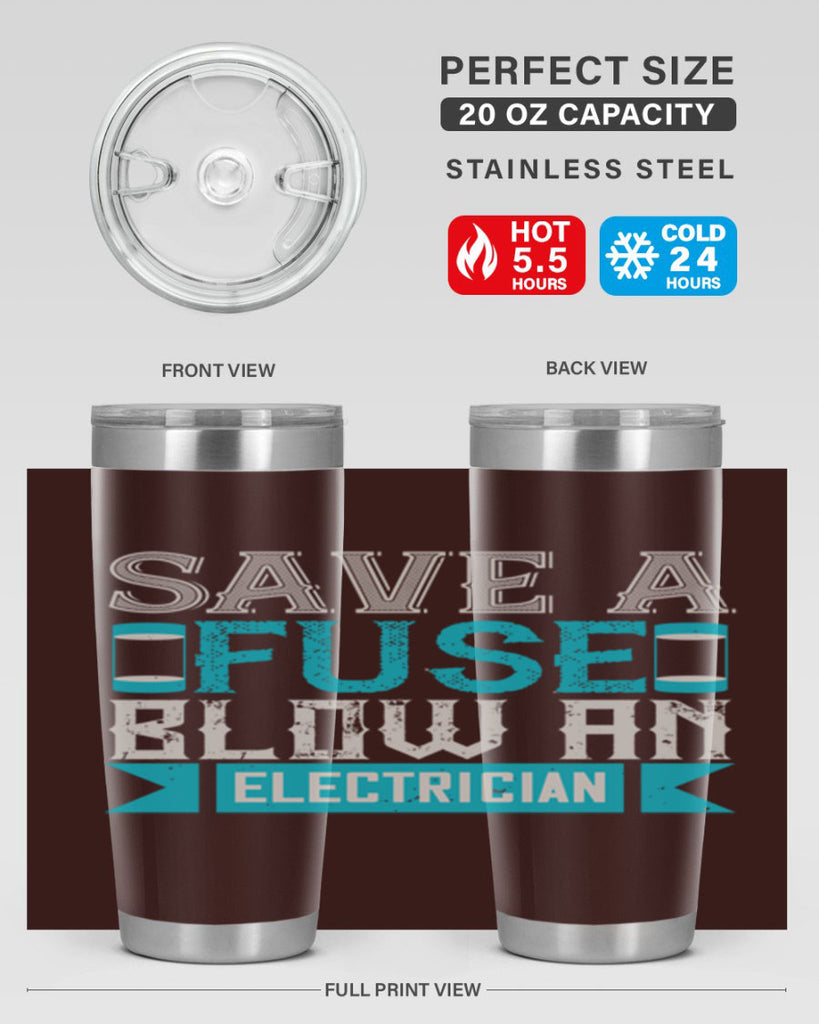 Save a fuse below an electrician Style 14#- electrician- tumbler