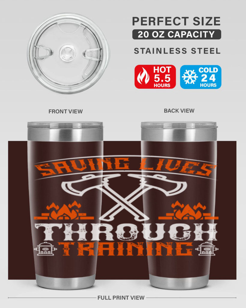 Saving lives through training Style 32#- fire fighter- tumbler