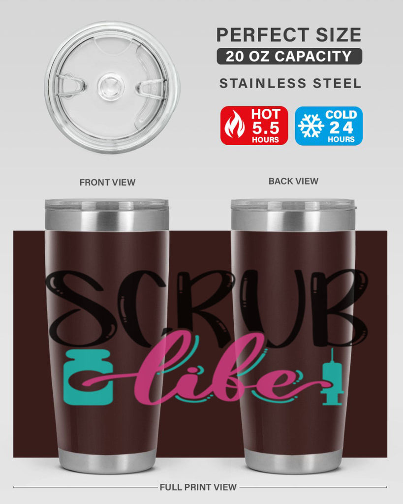 Scrub Life Style Style 46#- nurse- tumbler